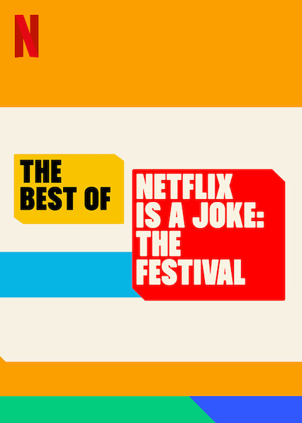 The Best of Netflix Is a Joke: The Festival